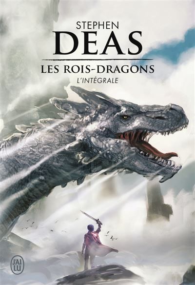 Les Rois-Dragons L'intégrale