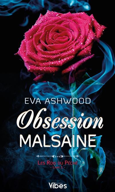 Les rois du péché T1 Obsession malsaine