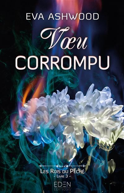 Les rois du péché T3 Voeu corrompu