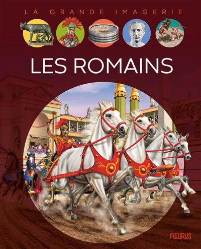 Les romains Pour les faire connaître aux enfants