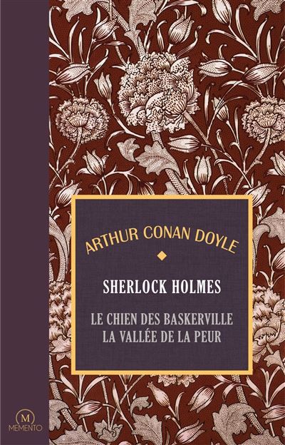 Les romans de Sherlock Holmes T2 Le chien des Baskerville+La vallée de la peur