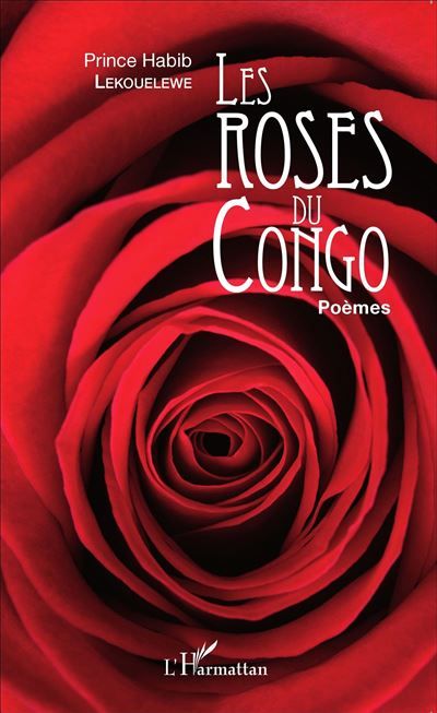 Les roses du Congo Poèmes