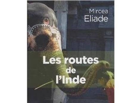 Les routes de l'inde Suivi de Journal des Indes