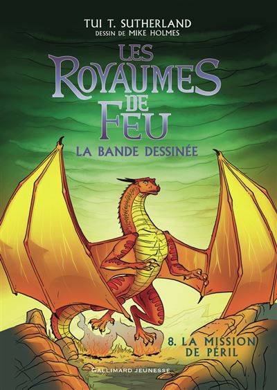 Les Royaumes de Feu La bande dessinée-La Mission de Péril