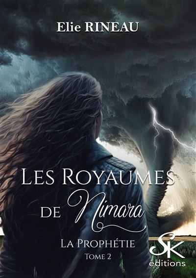 Les royaumes de Nimara 2 La prophétie