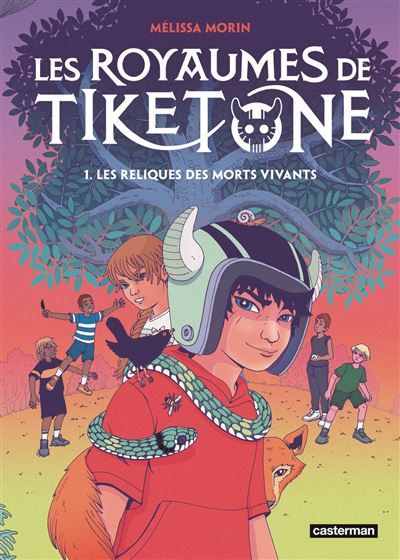 Les Royaumes de Tiketone Les Reliques des morts vivants