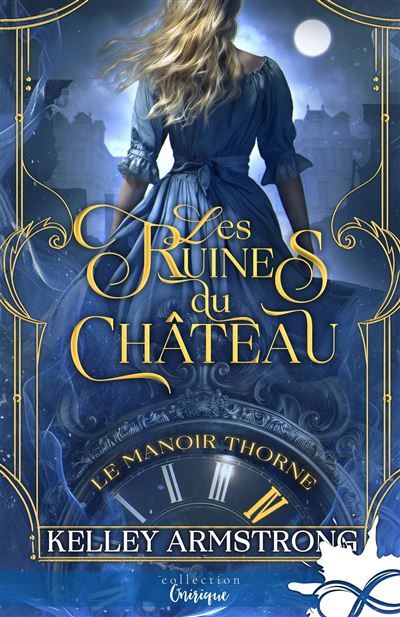 Les ruines du château Le manoir Thorne, T4