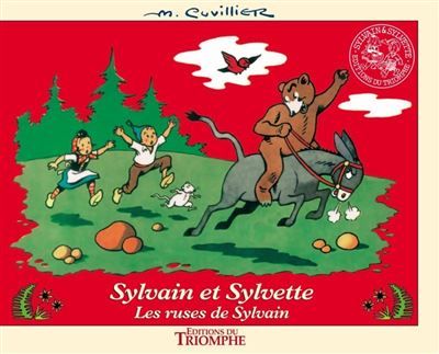 Les ruses de Sylvain