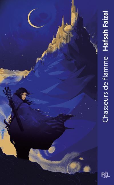 Les Sables d'Arawiya - Tome 01 Chasseurs de flamme (poche)