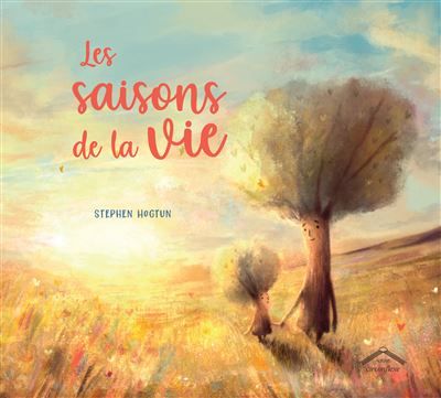 Les saisons de la vie - Anne-Élisabeth Doutey