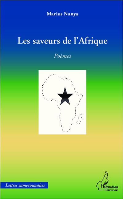 Les saveurs de l'Afrique Poèmes