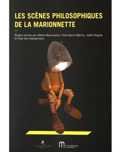 Les scènes philosophiques de la marionnette