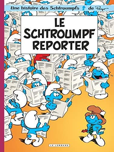 Les Schtroumpfs Le Schtroumpf reporter. 22