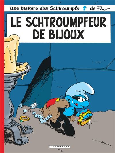 Les Schtroumpfs Lombard - Tome 17 - Le Schtroumpfeur de bijoux - Tome 17