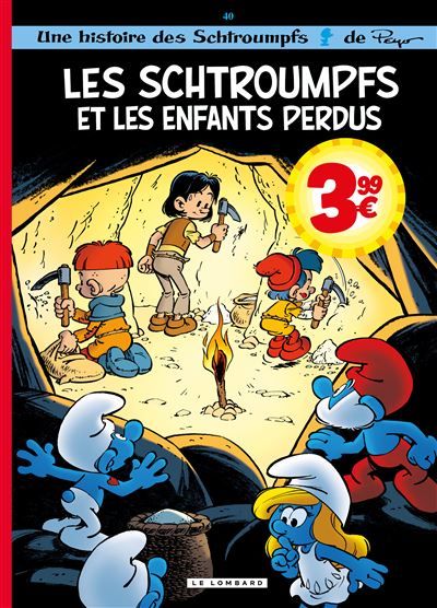 Les Schtroumpfs Lombard - Tome 40 - Les Schtroumpfs et les enfants perdus