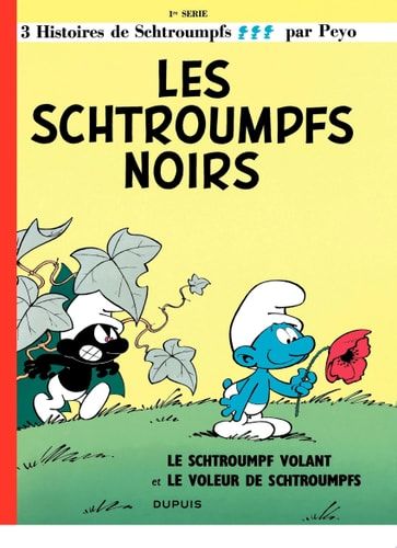 Les Schtroumpfs - Tome 1 - Les Schtroumpfs noirs