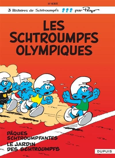 Les Schtroumpfs - Tome 11 - Les Schtroumpfs olympiques - Tome 11