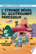 Couverture de Les Schtroumpfs - Tome 15 - L'étrange réveil du Schtroumpf paresseux par Peyo Peyo
