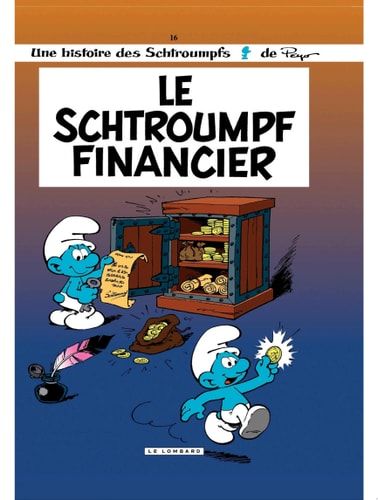 Les Schtroumpfs - Tome 16 - Le Schtroumpf financier