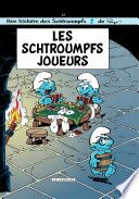 Les Schtroumpfs - Tome 23 - Les Schtroumpfs joueurs