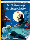 Les Schtroumpfs - Tome 32 - Les Schtroumpfs et l'amour sorcier