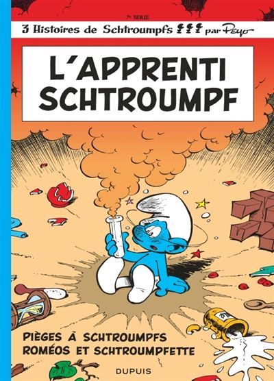 Les Schtroumpfs - Tome 7 - L’Apprenti Schtroumpf - Tome 7