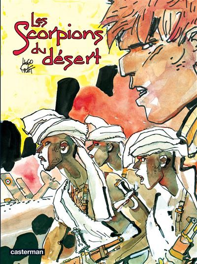 Les Scorpions du désert Édition noir et blanc