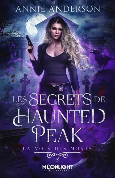 Les secrets de Haunted Peak La voix des morts 2
