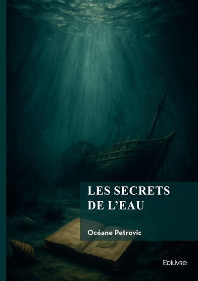 Les Secrets de l'eau - Tome 1