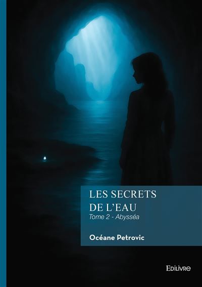 Les Secrets de l'eau - Tome 2