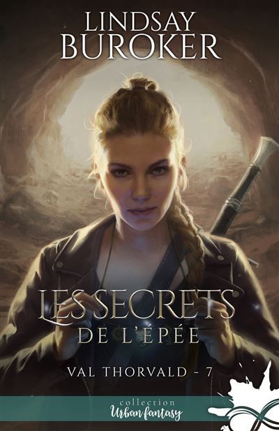 Les secrets de l'épée Val Thorvald, T7
