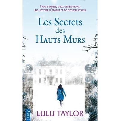 Les secrets des hauts murs