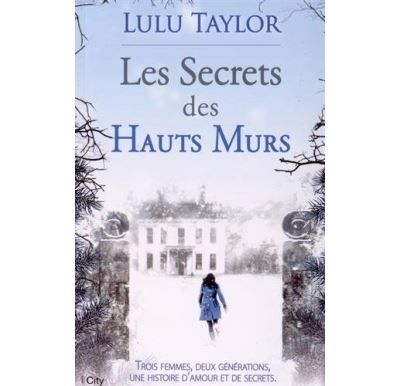 Les secrets des hauts murs