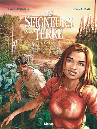Les Seigneurs de la terre - Tome 06 Résilience