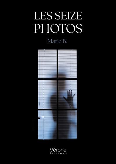 Les seize photos