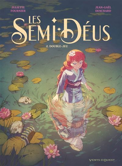 Les Semi-Déus - Tome 02 Double-jeu