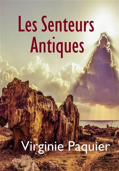 Les senteurs antiques Les enquêtes du lieutenant Leclou