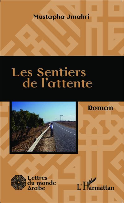 Les sentiers de l'attente Roman