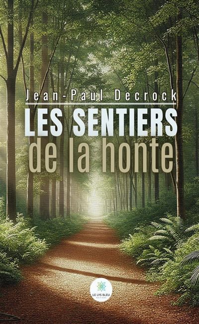 Les sentiers de la honte