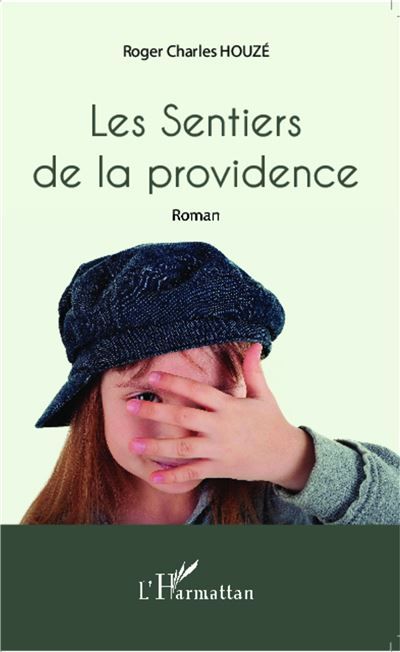 Les Sentiers de la providence Roman