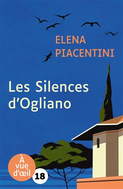 Les silences d'ogliano Édition en gros caractères