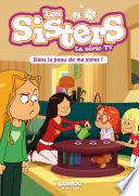 Les Sisters - La Série TV - Poche - tome 03
