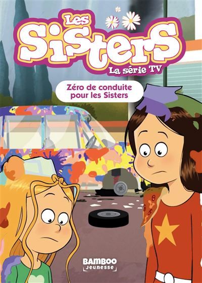 Les Sisters - La Série TV - Poche - tome 94