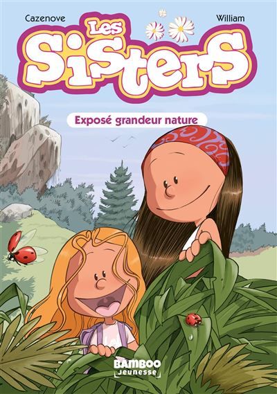Les Sisters - Poche - tome 01 Exposé grandeur nature