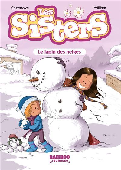 Les Sisters - Poche - tome 03 Le Lapin des neiges