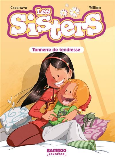 Les Sisters - Poche - tome 06 Tonnerre de tendresse