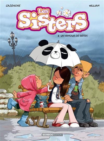 Les Sisters - tome 06 Un namour de sister