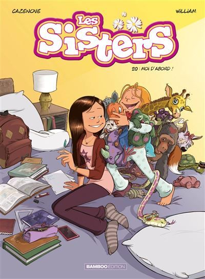 Les Sisters - tome 20 Moi d'abord !