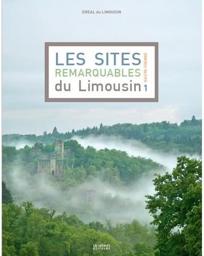 Les sites remarquables du limousin 1 haute-vienne Haute-Vienne
