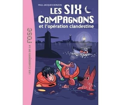 Les Six Compagnons 08 - L'opération clandestine